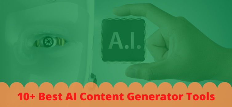 10+ Best AI Content Generator Tools: Lifetime deals